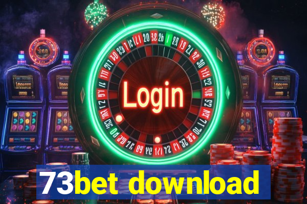 73bet download